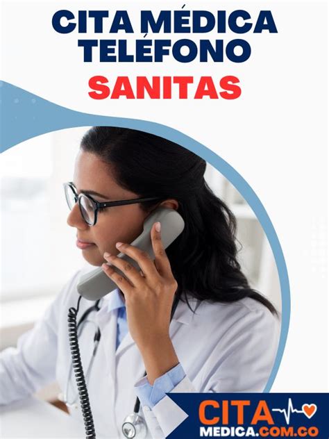 cita eps sanitas telefono|Citas Médicas